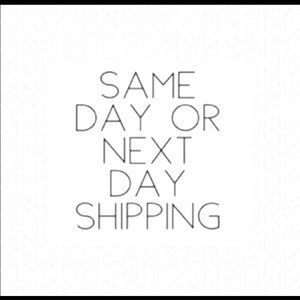 Same Day or Next Day Shipping